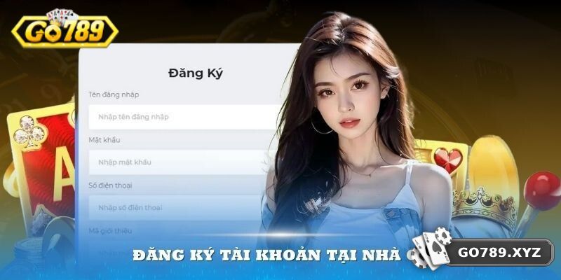 GO789 hướng dẫn mở acc game chính thức